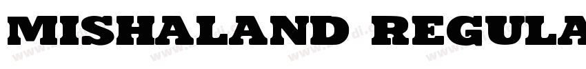 Mishaland Regular字体转换